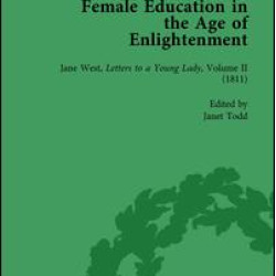 Female Education in the Age of Enlightenment, vol 5 Female Education in the Age of Enlightenment, vol 5