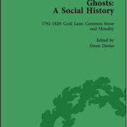 Ghosts: A Social History, vol 2