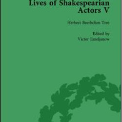 Lives of Shakespearian Actors, Part V, Volume 1