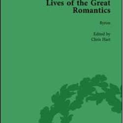 Lives of the Great Romantics, Part I, Volume 2