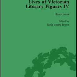 Lives of Victorian Literary Figures, Part IV, Volume 2