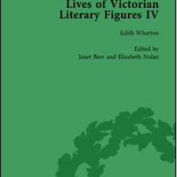 Lives of Victorian Literary Figures, Part IV, Volume 3