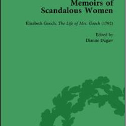 Memoirs of Scandalous Women, Volume 4 Memoirs of Scandalous Women, Volume 4