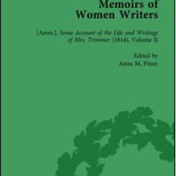 Memoirs of Women Writers, Part I, Volume 4 Memoirs of Women Writers, Part I, Volume 4