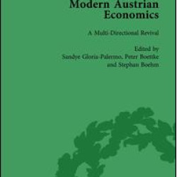 Modern Austrian Economics Vol 1