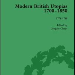 Modern British Utopias, 1700-1850 Vol 4