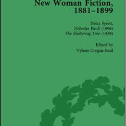New Woman Fiction, 1881-1899, Part II vol 6