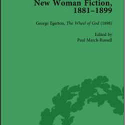 New Woman Fiction, 1881-1899, Part III vol 8
