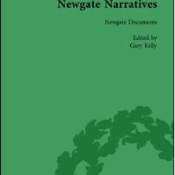 Newgate Narratives Vol 1