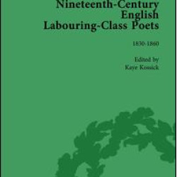 Nineteenth-Century English Labouring-Class Poets Vol 2