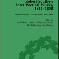Robert Southey: Later Poetical Works, 1811–1838 Vol 3 Robert Southey: Later Poetical Works, 1811–1838 Vol 3