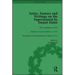Satire, Fantasy and Writings on the Supernatural by Daniel Defoe, Part I Vol 3