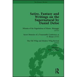 Satire, Fantasy and Writings on the Supernatural by Daniel Defoe, Part I Vol 4