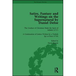 Satire, Fantasy and Writings on the Supernatural by Daniel Defoe, Part II vol 5