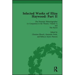 Selected Works of Eliza Haywood, Part II Vol 1 Selected Works of Eliza Haywood, Part II Vol 1
