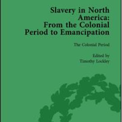 Slavery in North America Vol 1 Slavery in North America Vol 1