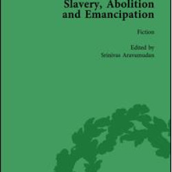 Slavery, Abolition and Emancipation Vol 6 Slavery, Abolition and Emancipation Vol 6
