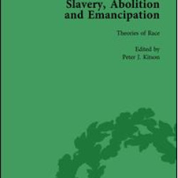 Slavery, Abolition and Emancipation Vol 8 Slavery, Abolition and Emancipation Vol 8