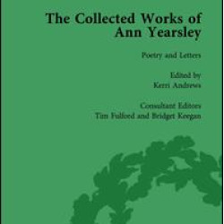 The Collected Works of Ann Yearsley Vol 1 The Collected Works of Ann Yearsley Vol 1