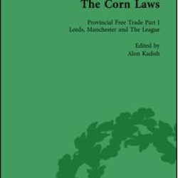The Corn Laws Vol 5 The Corn Laws Vol 5