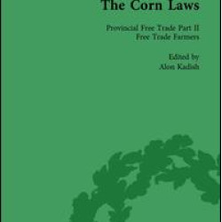 The Corn Laws Vol 6 The Corn Laws Vol 6