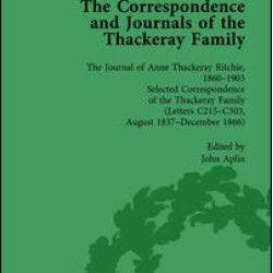 The Correspondence and Journals of the Thackeray Family Vol 2
