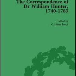 The Correspondence of Dr William Hunter Vol 2 The Correspondence of Dr William Hunter Vol 2