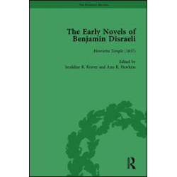 The Early Novels of Benjamin Disraeli Vol 5 The Early Novels of Benjamin Disraeli Vol 5