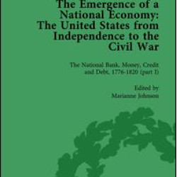 The Emergence of a National Economy Vol 3