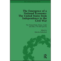 The Emergence of a National Economy Vol 4 The Emergence of a National Economy Vol 4