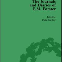 The Journals and Diaries of E M Forster Vol 2 The Journals and Diaries of E M Forster Vol 2