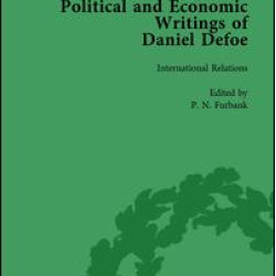 The Political and Economic Writings of Daniel Defoe Vol 5 The Political and Economic Writings of Daniel Defoe Vol 5