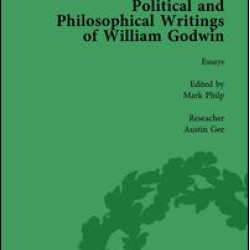 The Political and Philosophical Writings of William Godwin vol 6