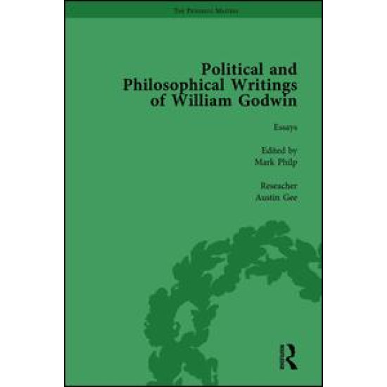 The Political and Philosophical Writings of William Godwin vol 6