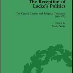 The Reception of Locke's Politics Vol 5
