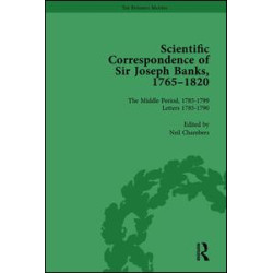 The Scientific Correspondence of Sir Joseph Banks, 1765-1820 Vol 3