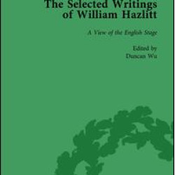 The Selected Writings of William Hazlitt Vol 3