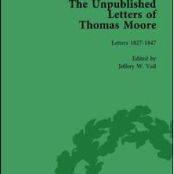 The Unpublished Letters of Thomas Moore Vol 2