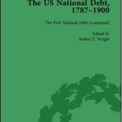 The US National Debt, 1787-1900 Vol 2