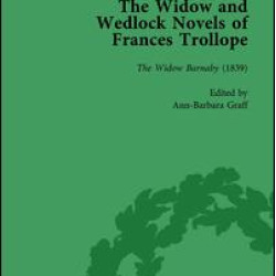 The Widow and Wedlock Novels of Frances Trollope Vol 1 The Widow and Wedlock Novels of Frances Trollope Vol 1