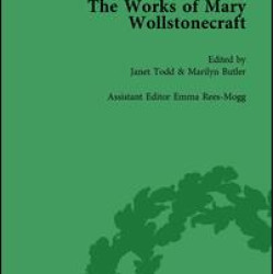 The Works of Mary Wollstonecraft Vol 7 The Works of Mary Wollstonecraft Vol 7