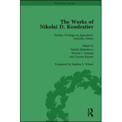 The Works of Nikolai D Kondratiev Vol 4 The Works of Nikolai D Kondratiev Vol 4