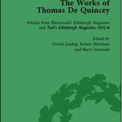 The Works of Thomas De Quincey, Part II vol 9 The Works of Thomas De Quincey, Part II vol 9