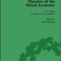 Theories of the Mixed Economy Vol 3