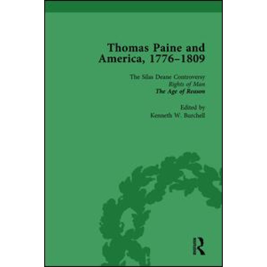 Thomas Paine and America, 1776-1809 Vol 2