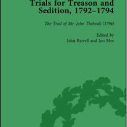 Trials for Treason and Sedition, 1792-1794, Part II vol 8