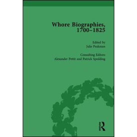 Whore Biographies, 1700-1825, Part II vol 8