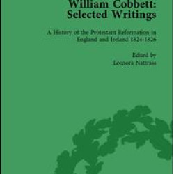 William Cobbett: Selected Writings Vol 5 William Cobbett: Selected Writings Vol 5