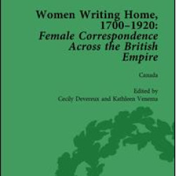 Women Writing Home, 1700-1920 Vol 3