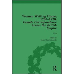 Women Writing Home, 1700-1920 Vol 6 Women Writing Home, 1700-1920 Vol 6